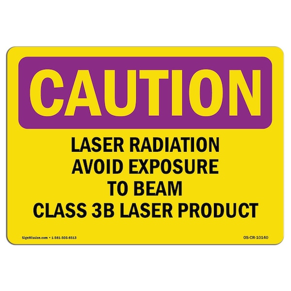 OSHA RADIATION, Laser Radiation Avoid Exposure To Beam Class, 18in X 12in, 12" H, 18" W, Landscape